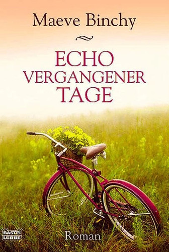 Maeve binchy echo - maeve, vergangener