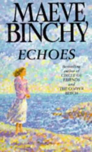 Echoes maeve binchy - echoes,