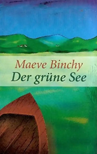 Der grüne see maeve binchy - grüne,