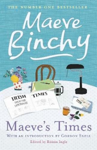 Maeve binchy times - maeve, maeve's