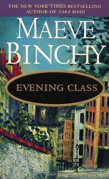 Evening class novel von - novel,